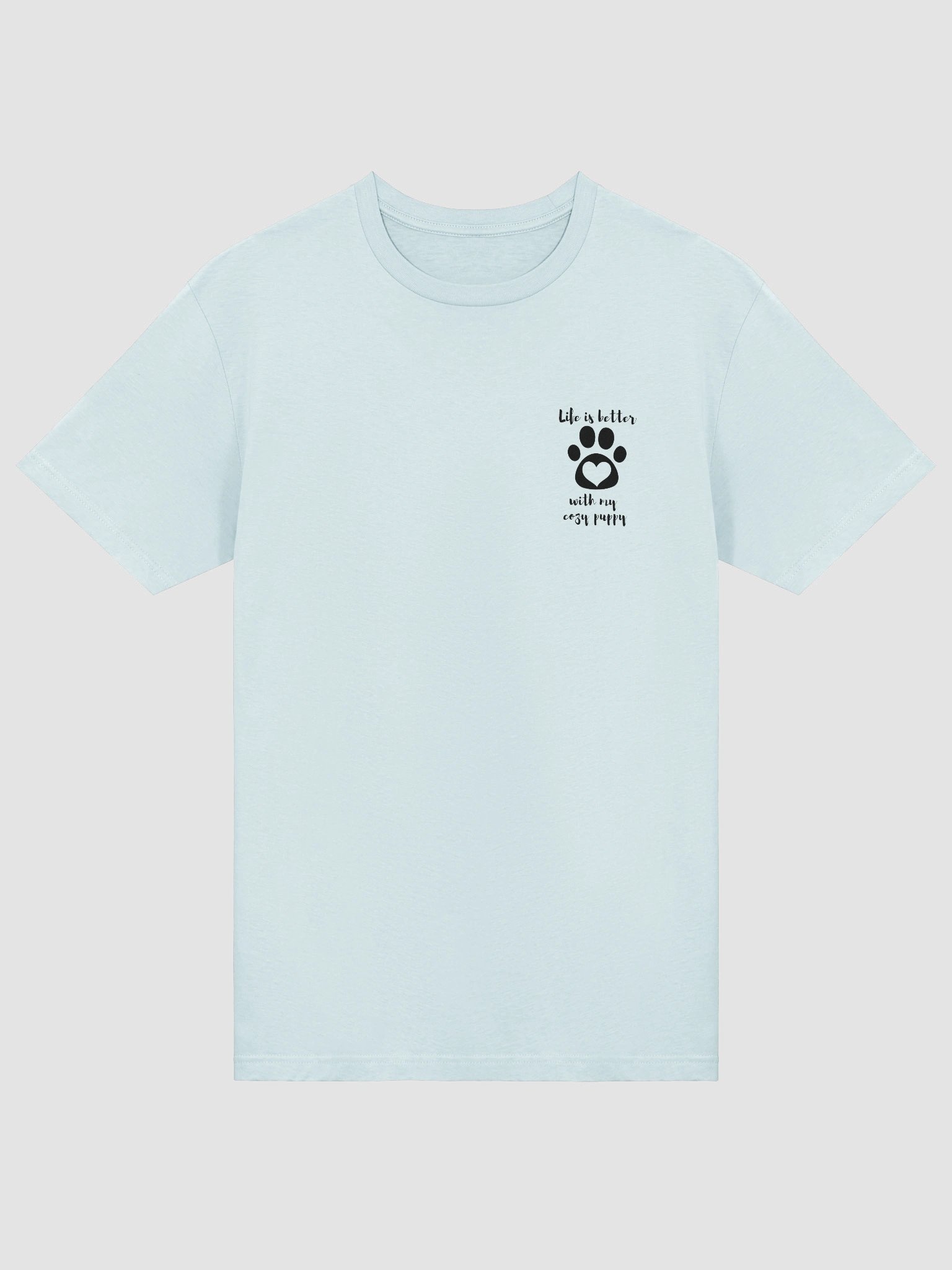 Life Is Better With My Cozy Puppy Cute Dog Lover T-Shirt product image (5)