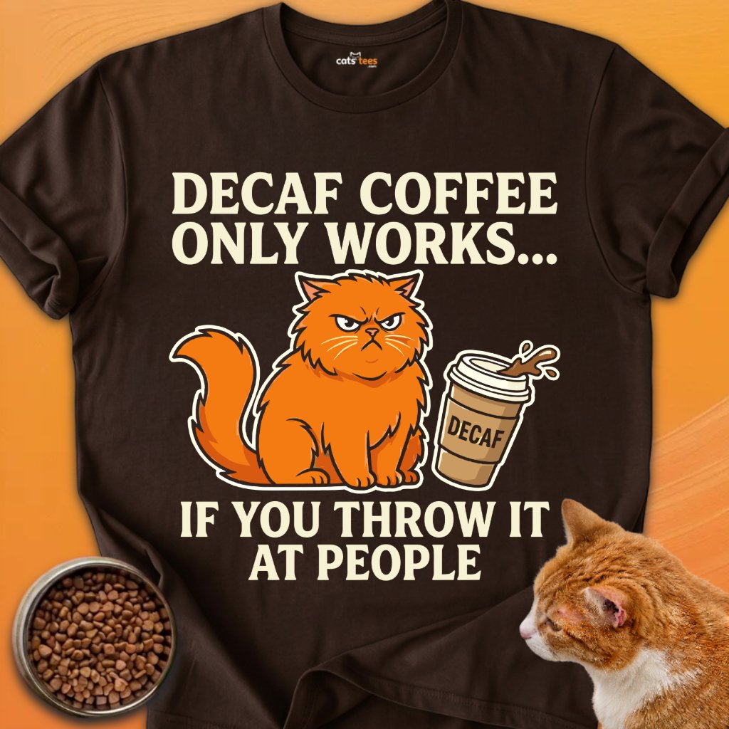 Decaf Coffee Only Works... product image (5)
