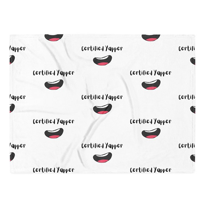 Certified Yapper Blanket product image (2)