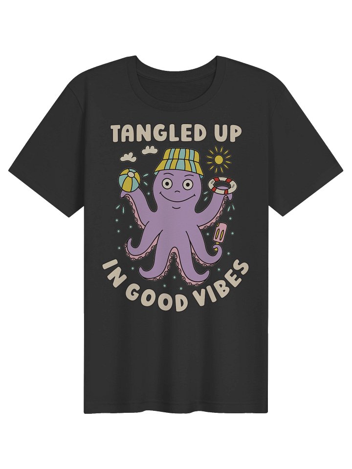 Tangled Up In Good Vibes Cute Silly Funny Octopus Unisex T-shirt product image (1)