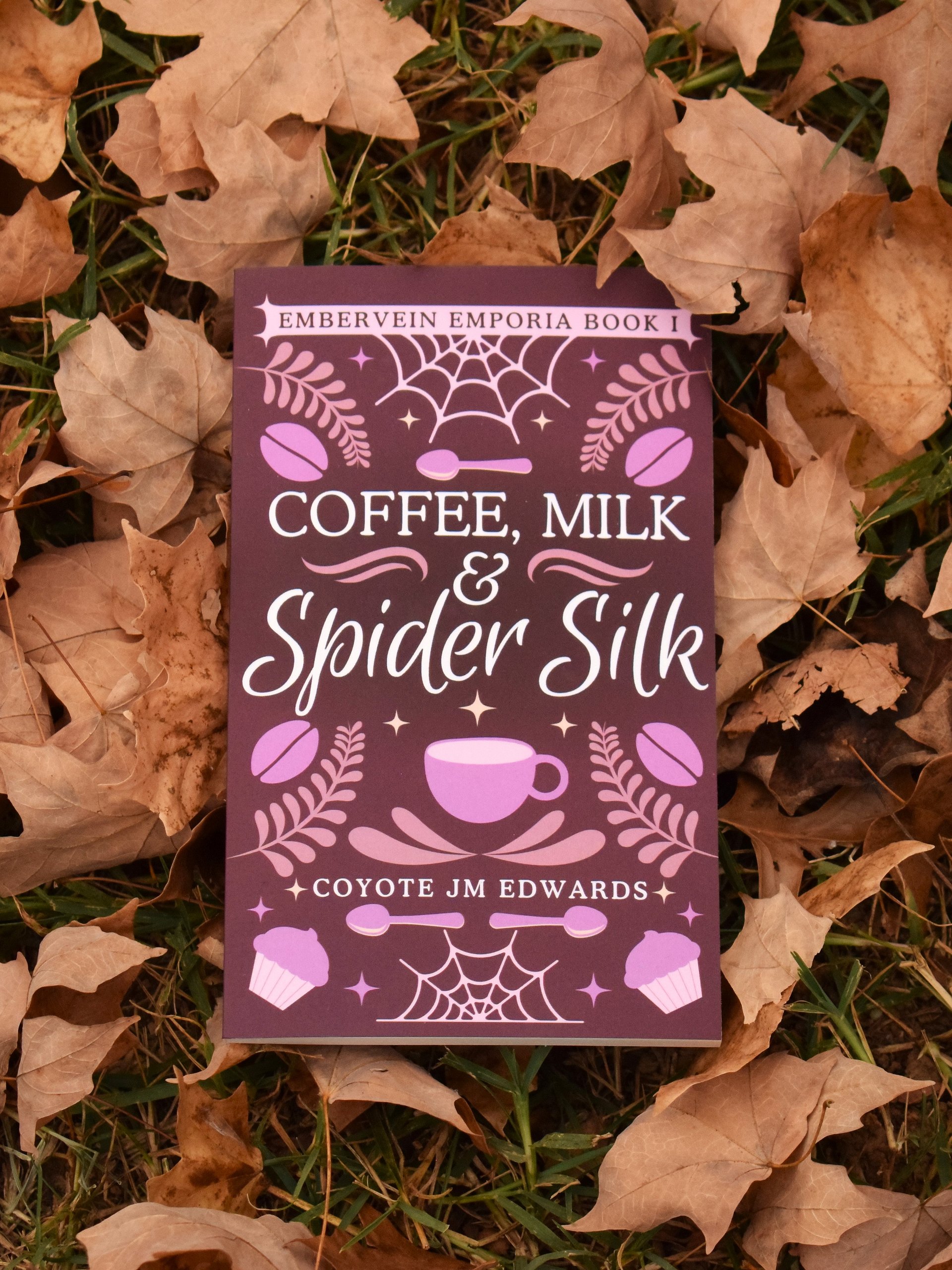 Coffee, Milk & Spider Silk (paperback) - with a copy for a friend! product image (1)