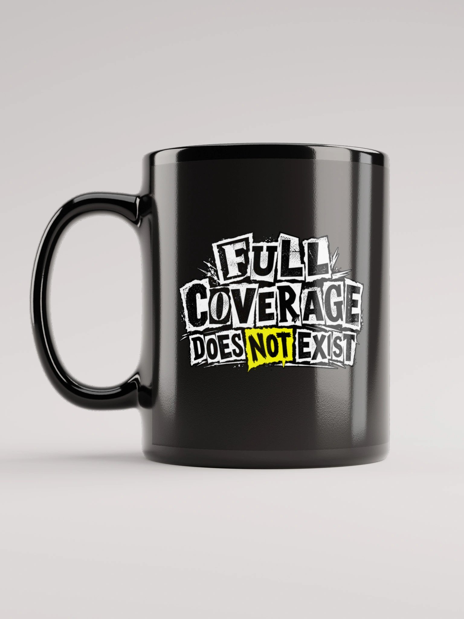 Full Coverage Doesn't Exist product image (1)