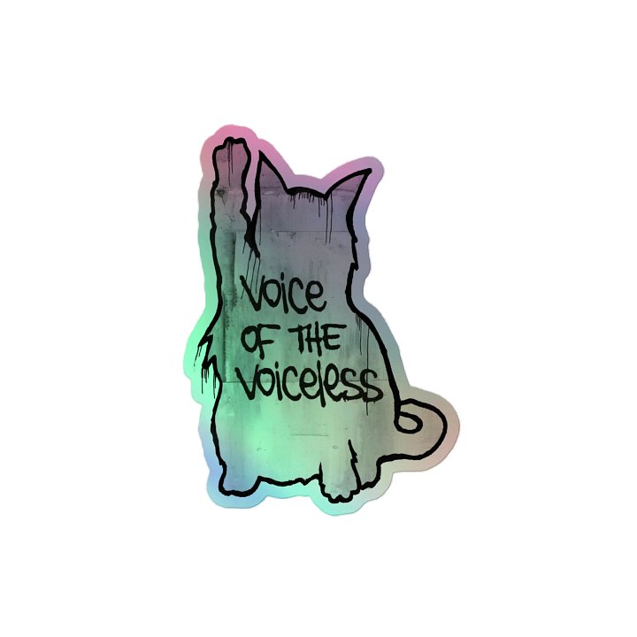 Voice of The Voiceless Holo Sticker product image (2)