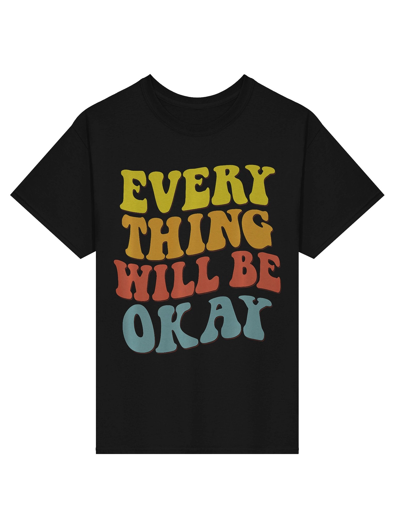 “Everything Will Be OKAY” product image (1)