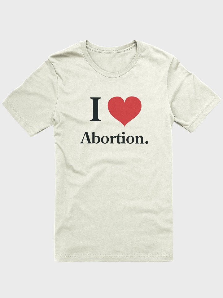 I <3 Abortion. (female style) product image (1)
