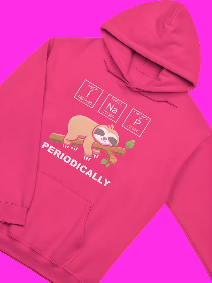 I Nap Periodically Hoodie product image (2)