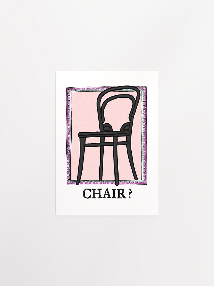 CHAIR? Poster product image (3)
