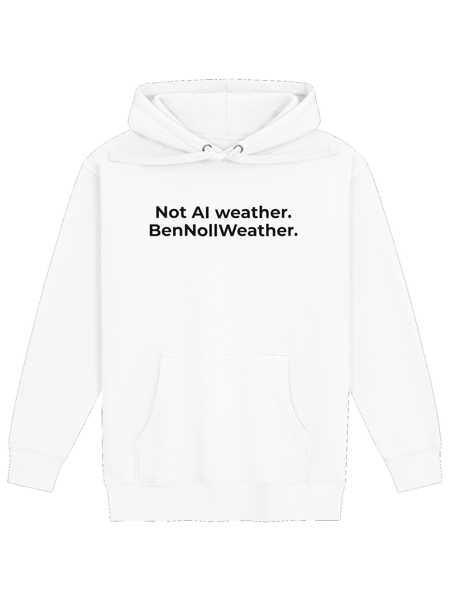 Not AI weather. BenNollWeather. White hoodie product image (4)