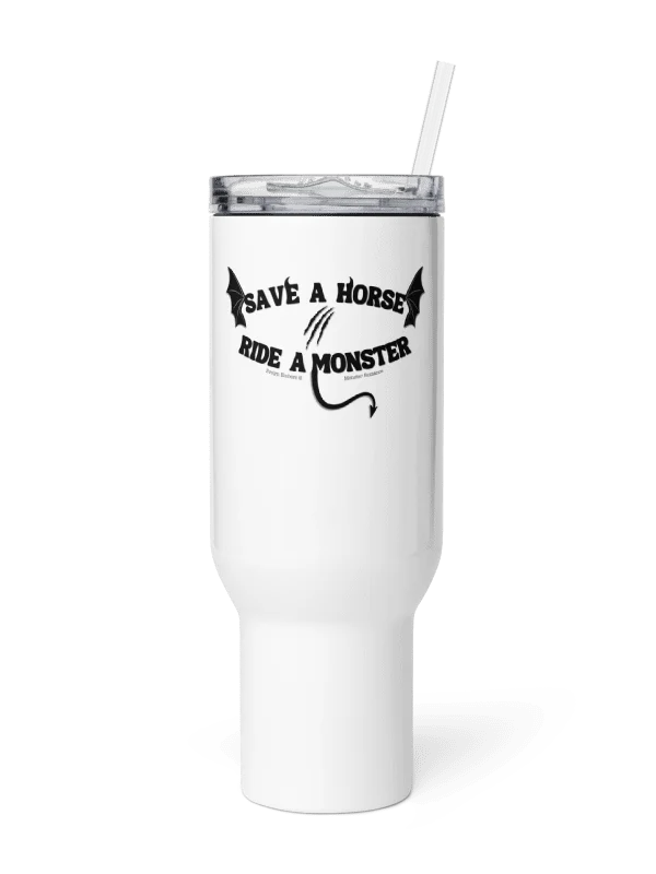 "Save a Horse Ride a Monster" Tumbler product image (4)