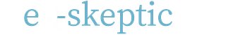 Ex-Skeptic