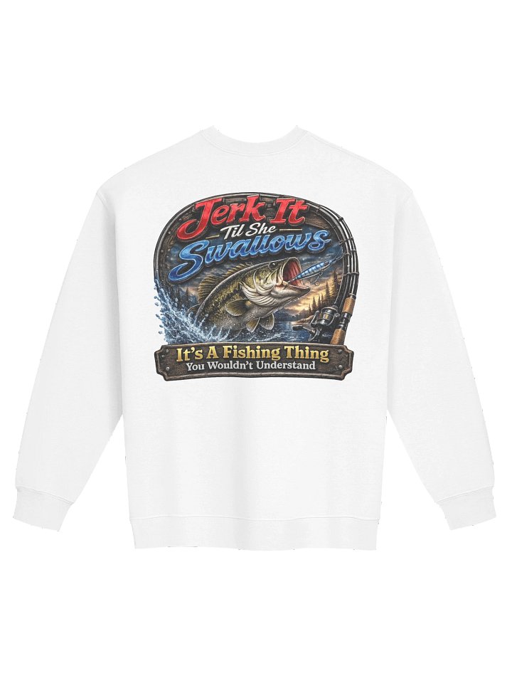 Jerk It Til She Swallows Red Blue Sweatshirt product image (5)