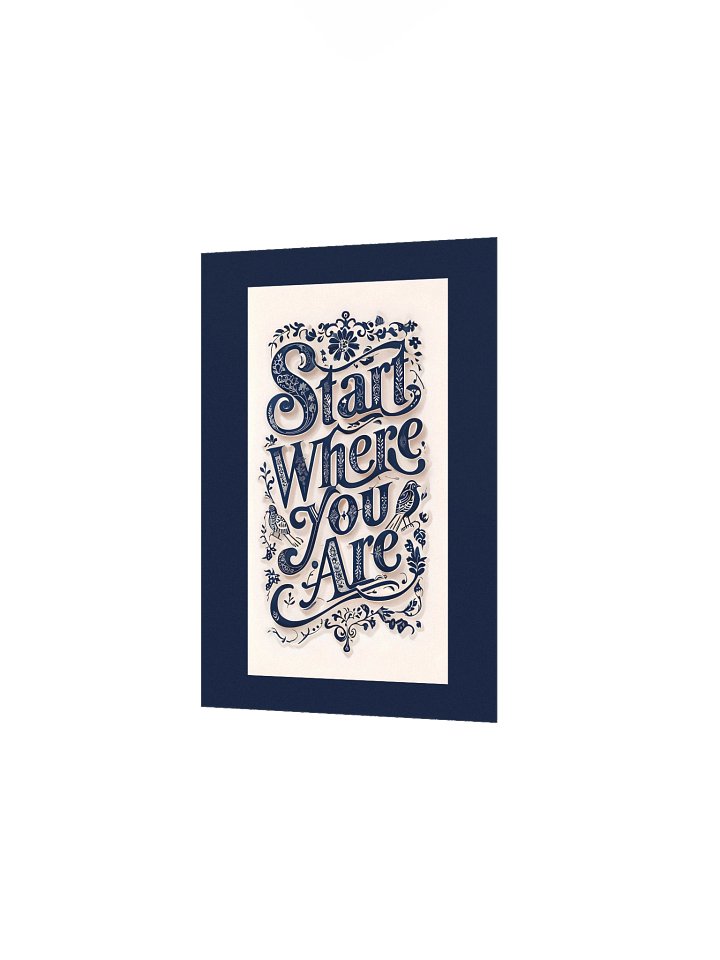 Start Where You Are – Decorative Typography Dark Background Poster product image (2)