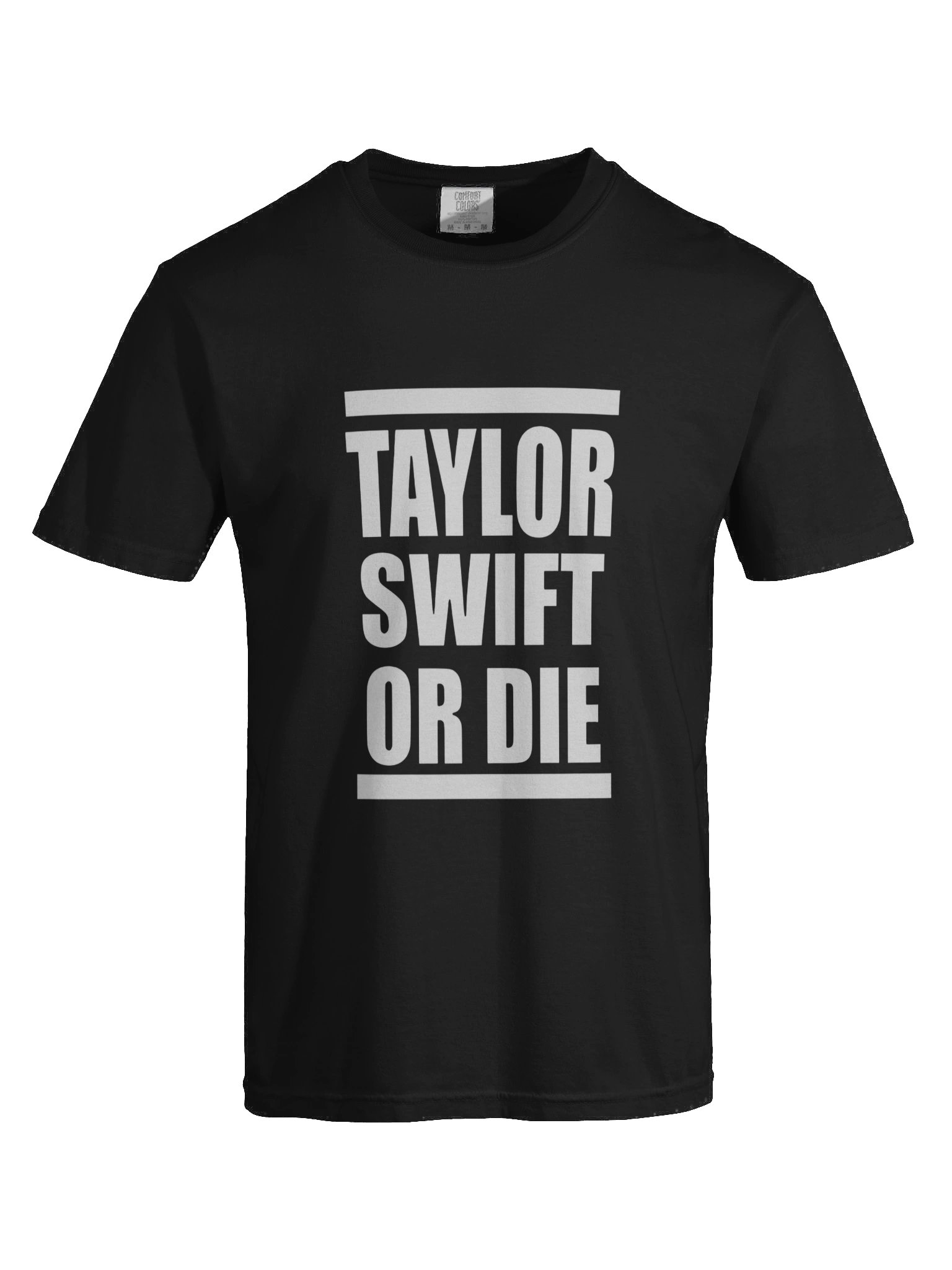 Taylor Swift or Die shirt product image (4)