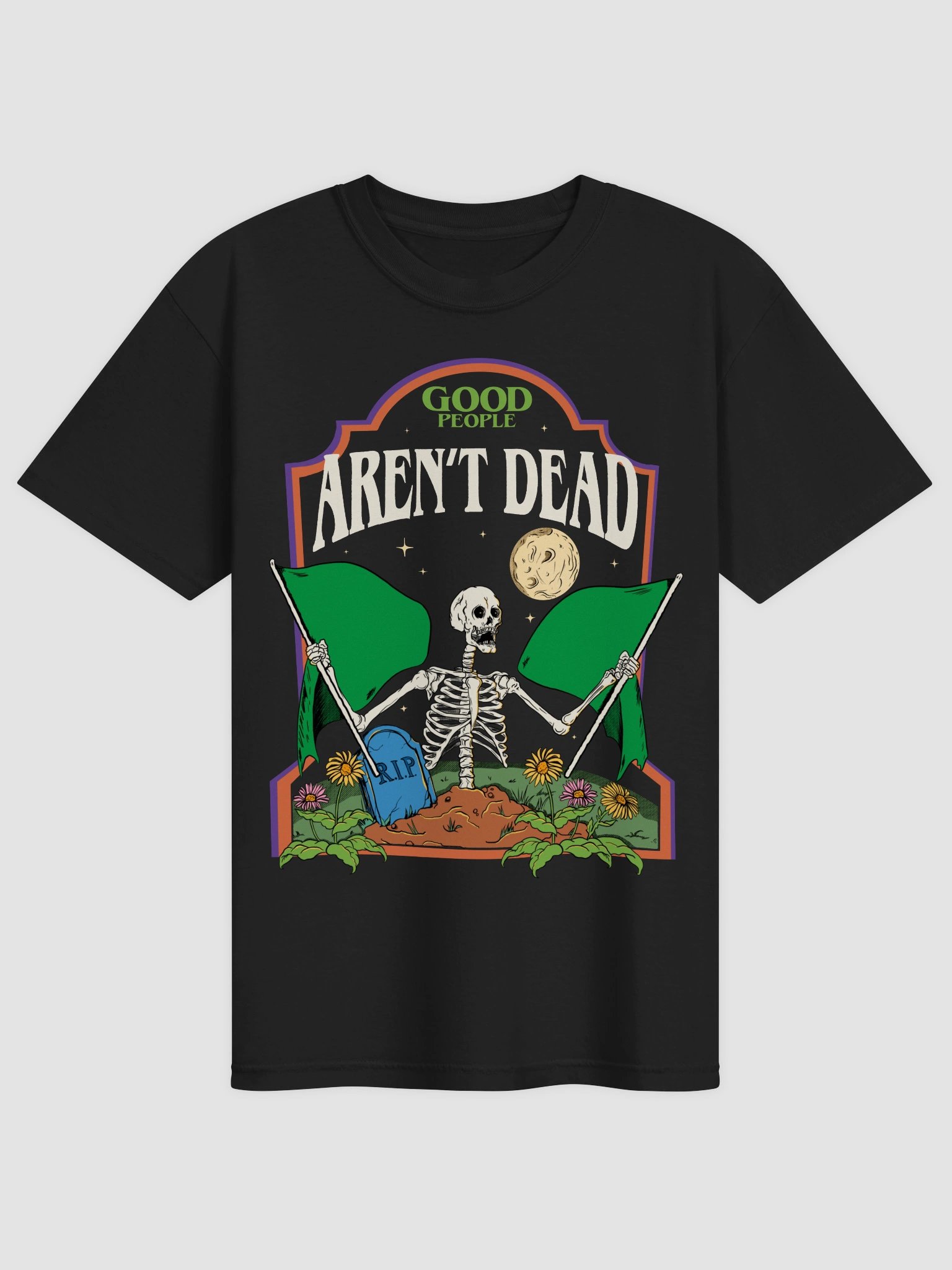 Good People Aren't Dead Unisex Tee product image (3)