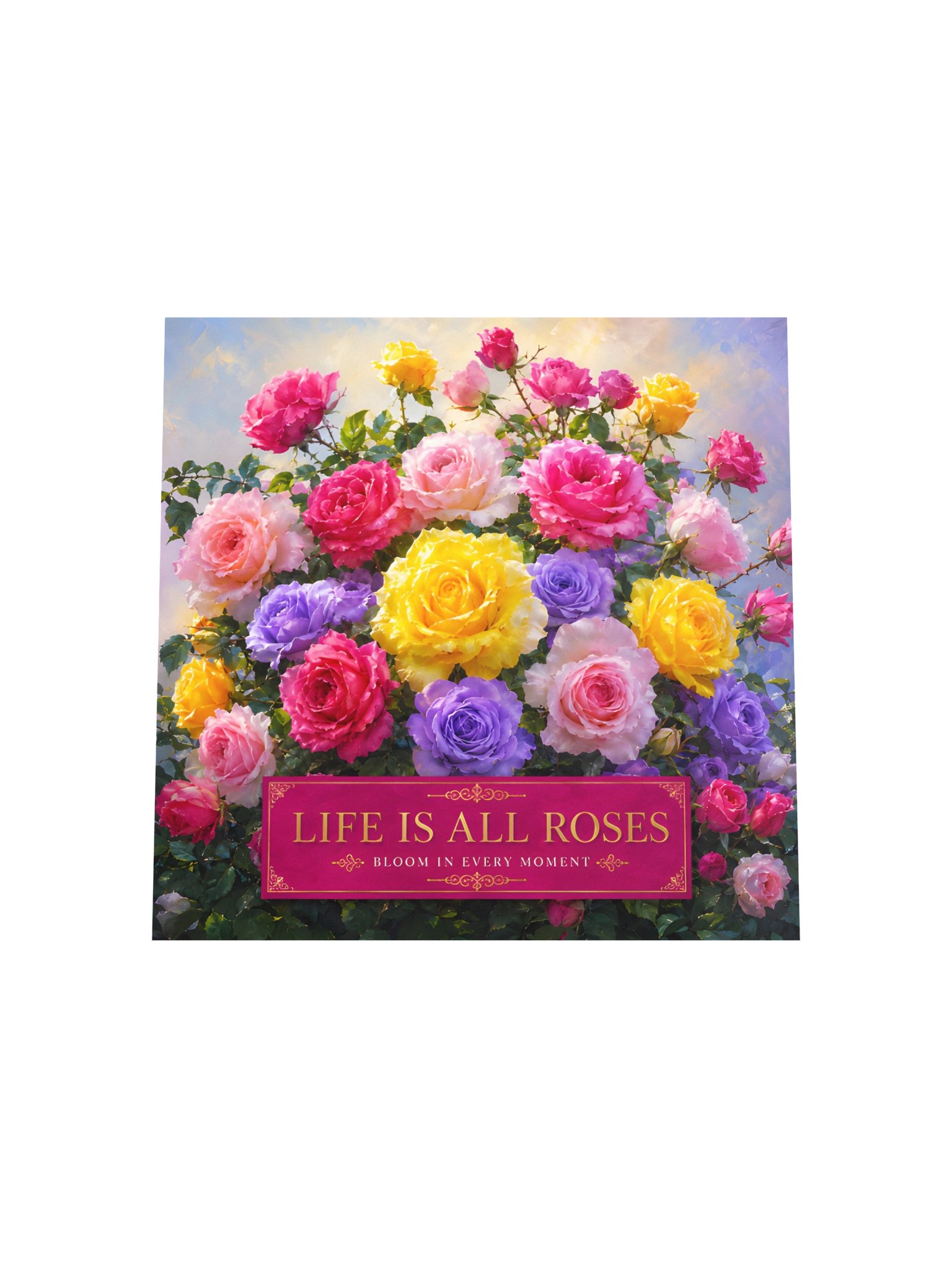 Life Is All Roses 10x10 Poster | Vibrant Pink, Purple, Orange, Yellow & Coral Floral Art. product image (5)