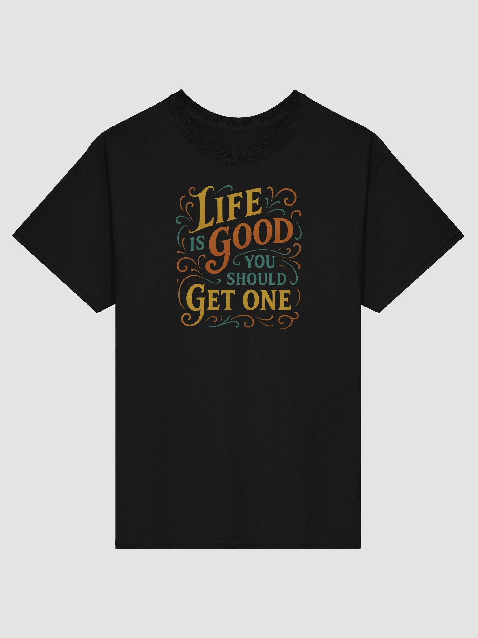Life’s Too Short for Boring Shirts – Wear the Message Loud product image (1)