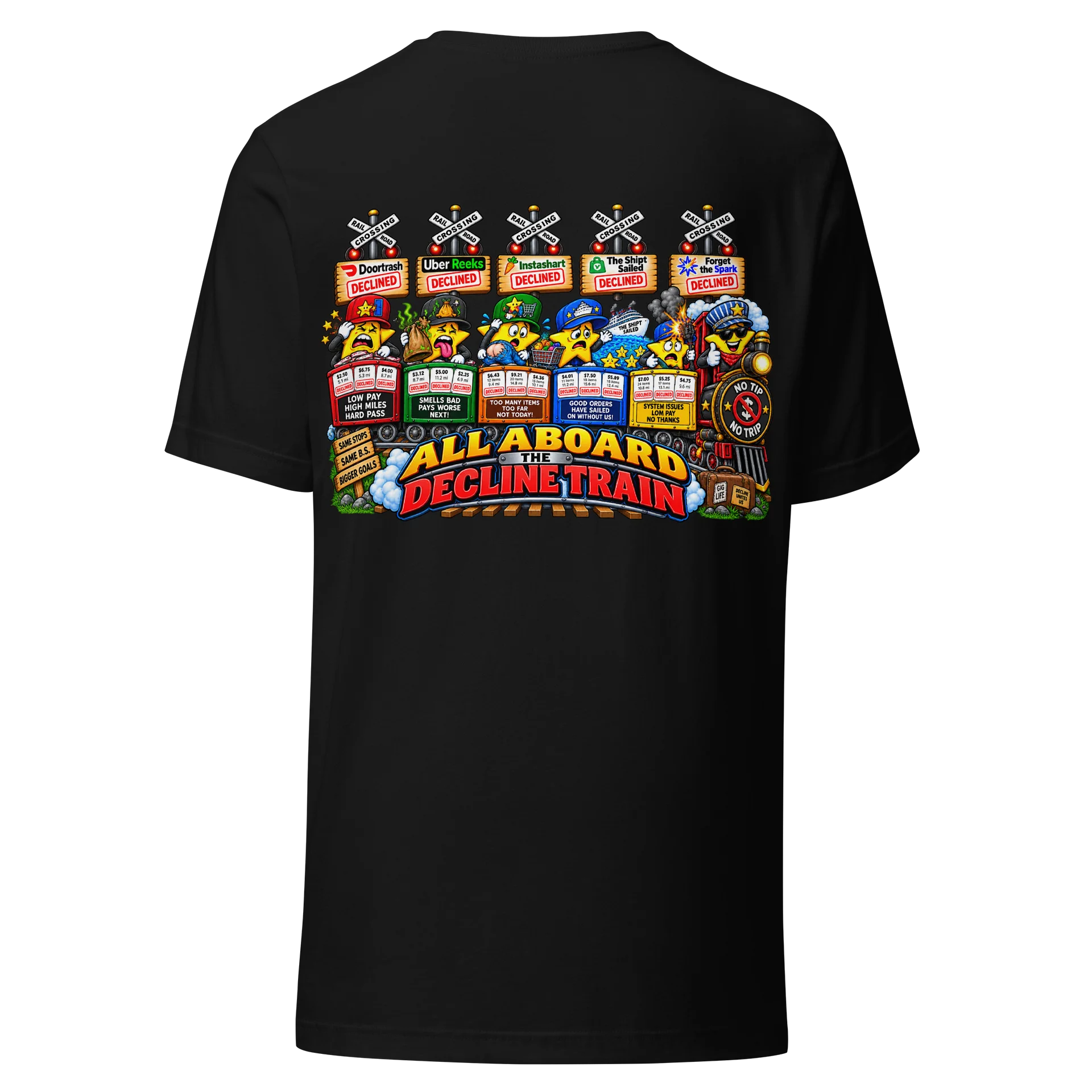 All Aboard the Decline Train – StarrCrazy GigLife Tee product image (5)