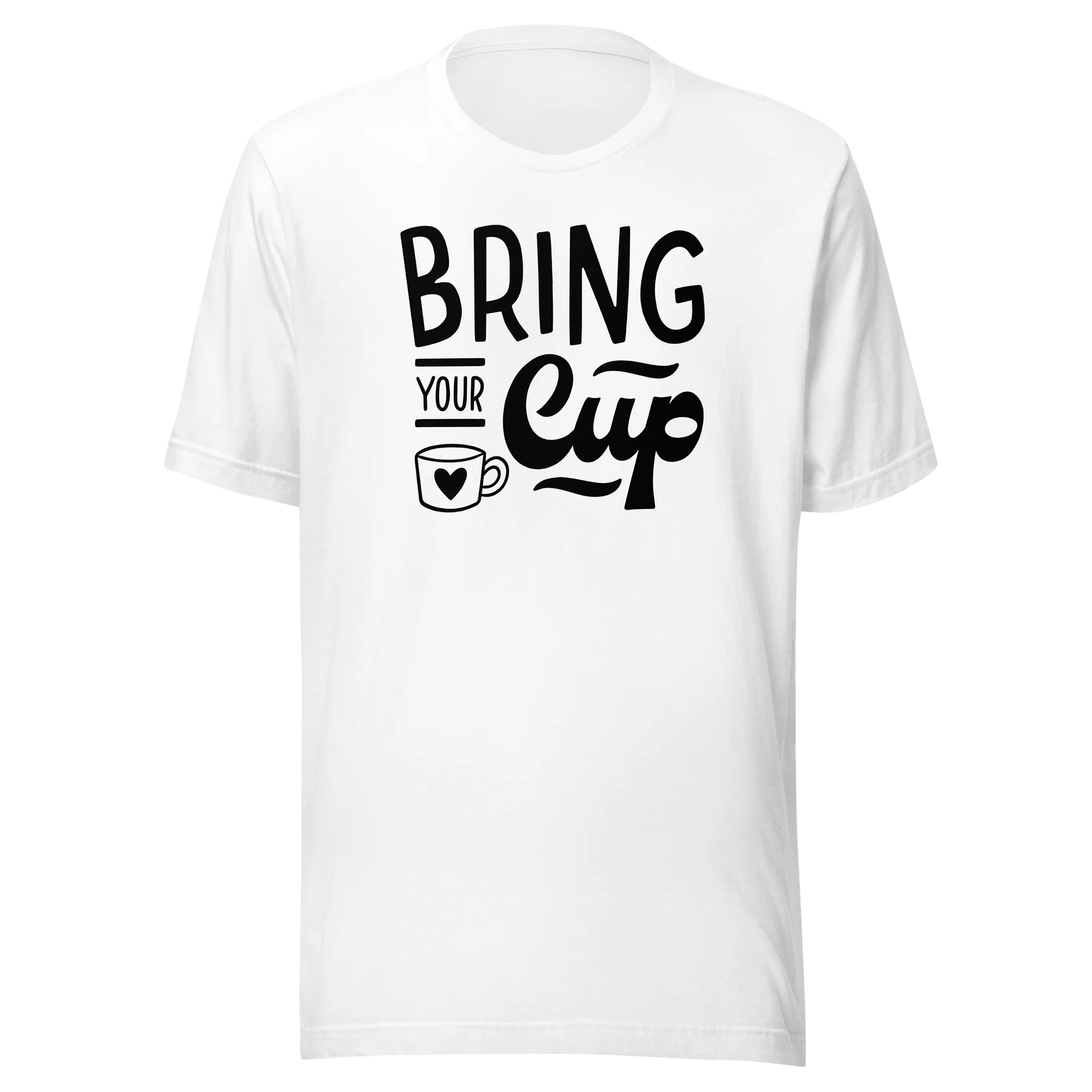 Bring Your Cup Coffee T-Shirt product image (2)