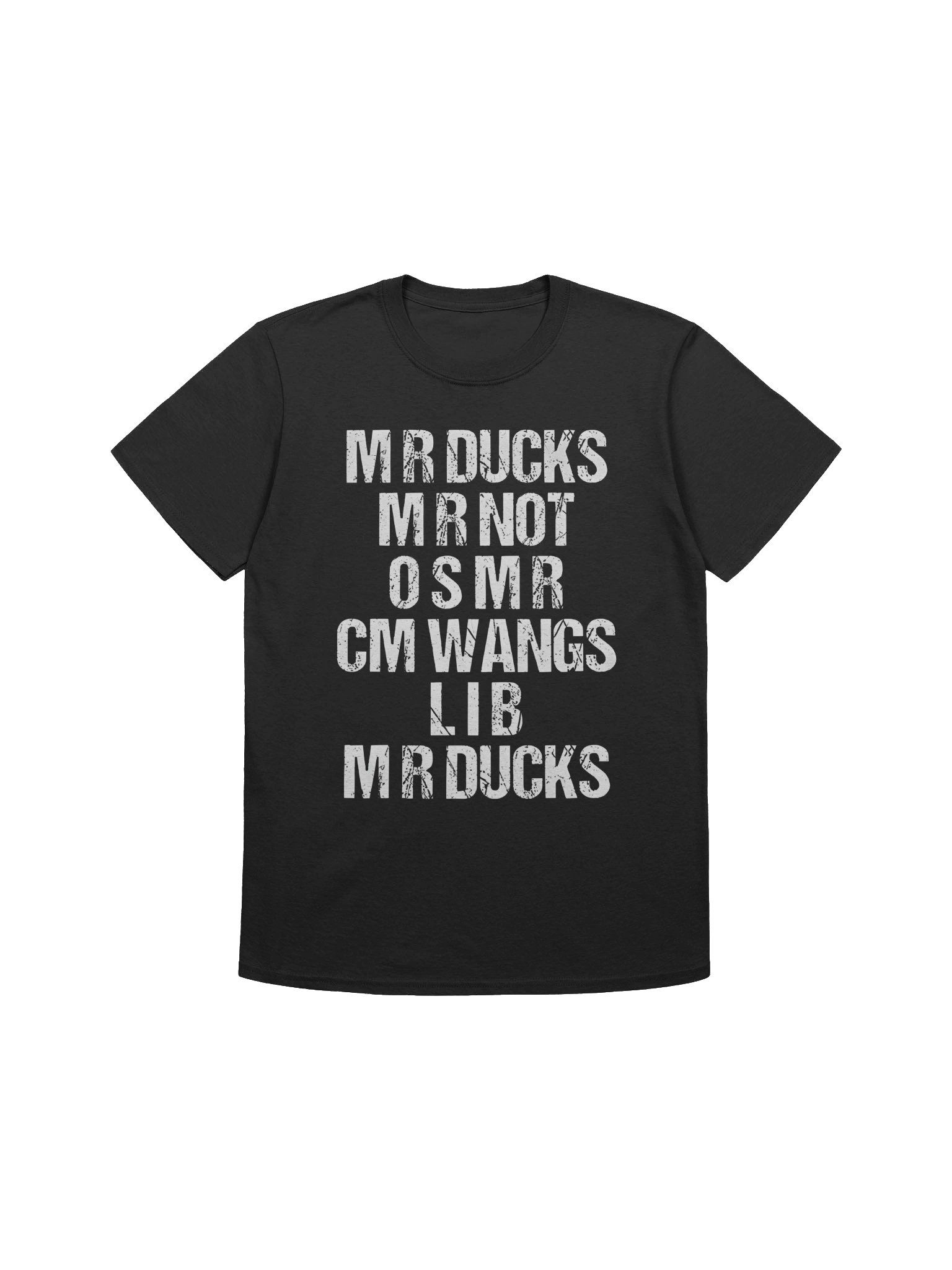 Mr Ducks Mr Not Osmr Cm Wangs Lib Mr Ducks T-Shirt product image (1)