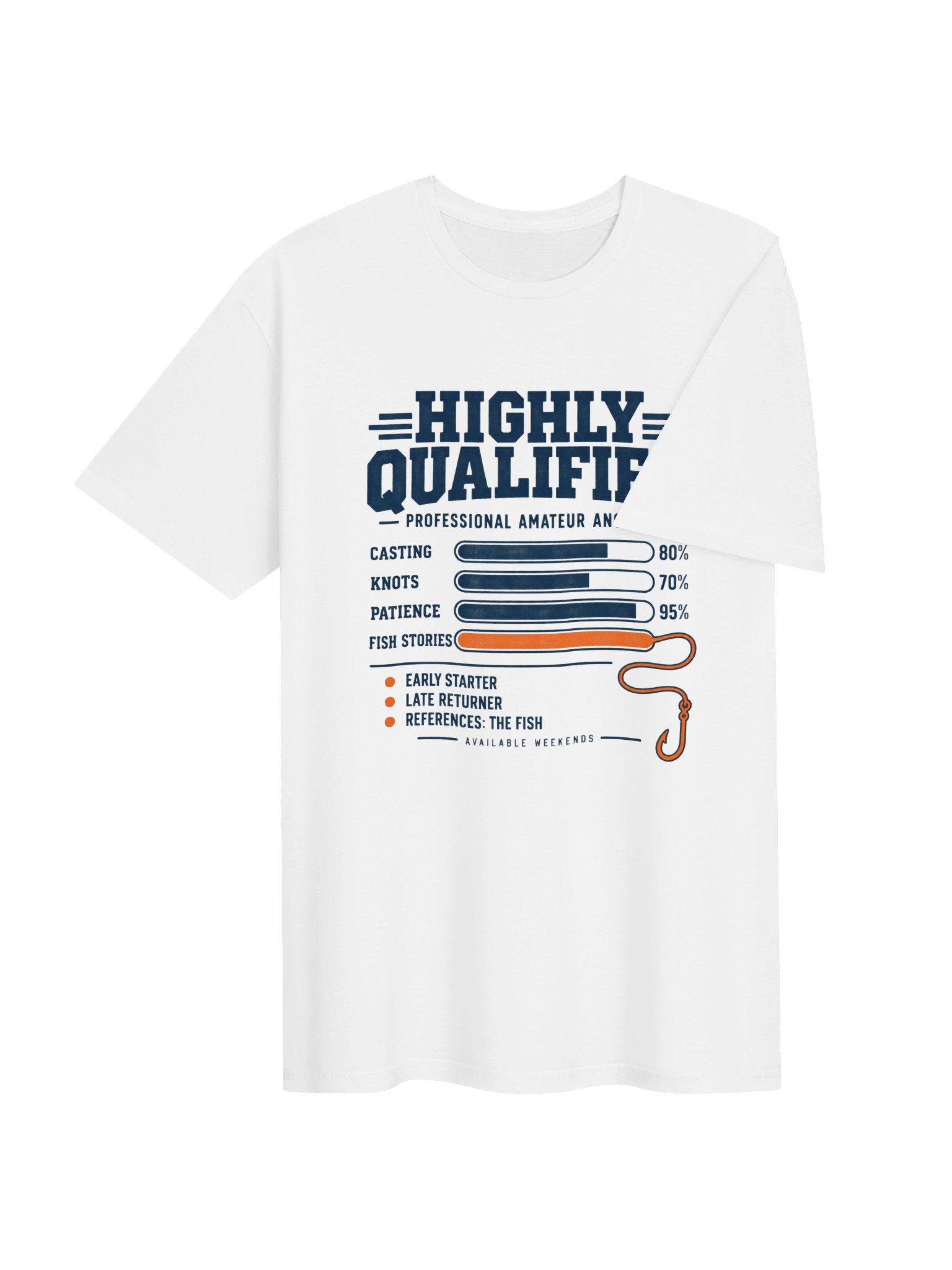 Highly Qualified Angler T-Shirt product image (54)