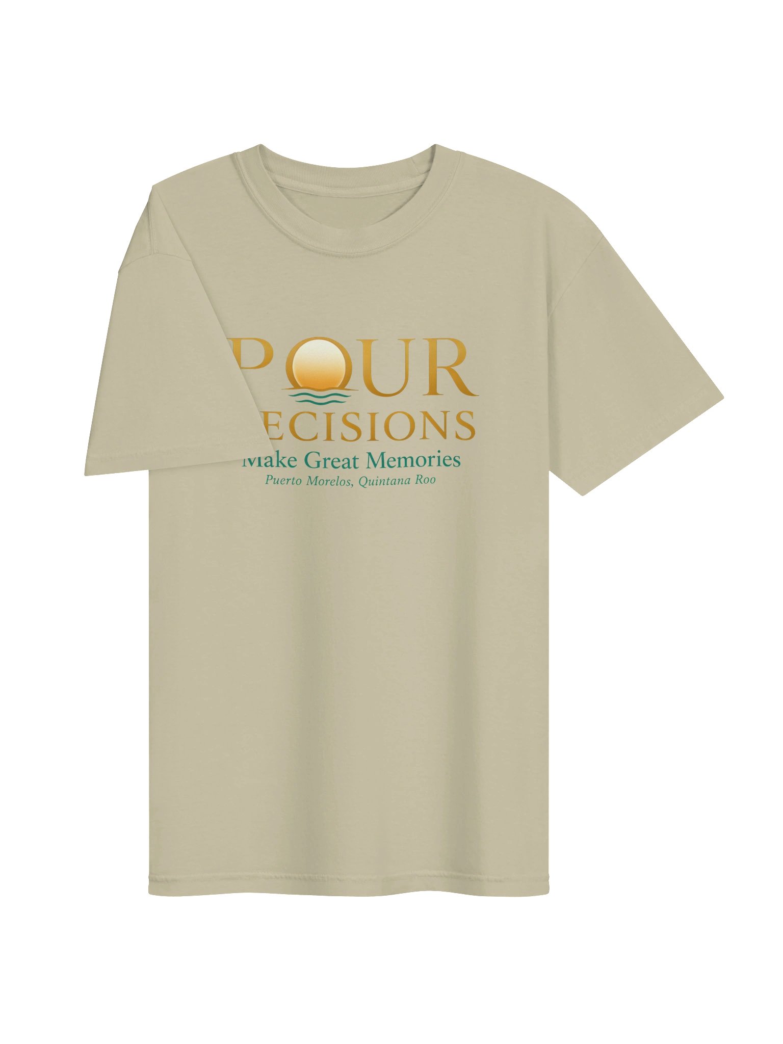 Pour Decisions Make Great Memories Tee product image (91)