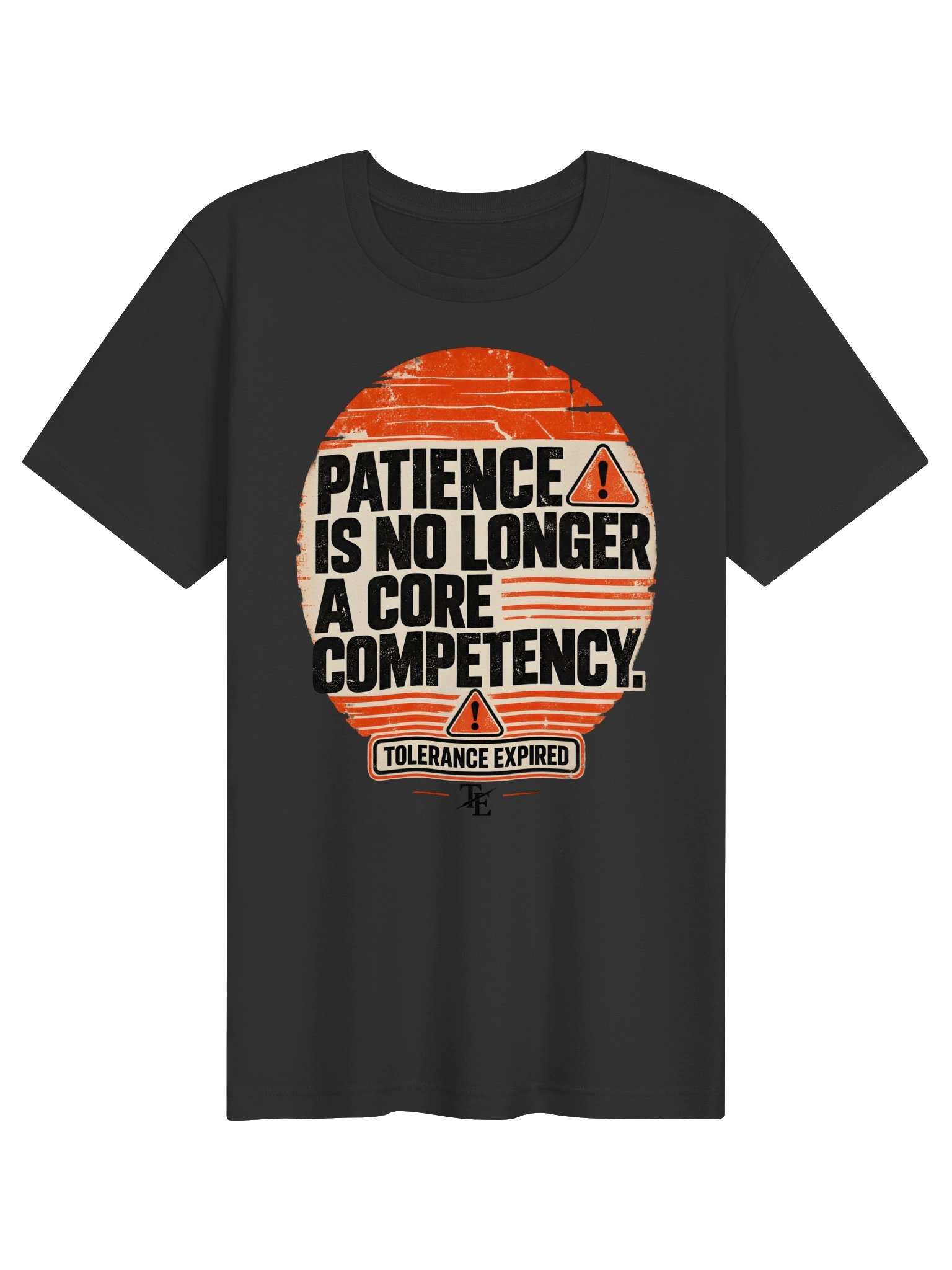 Patience Is No Longer a Core Competency - Unisex Tee product image (2)