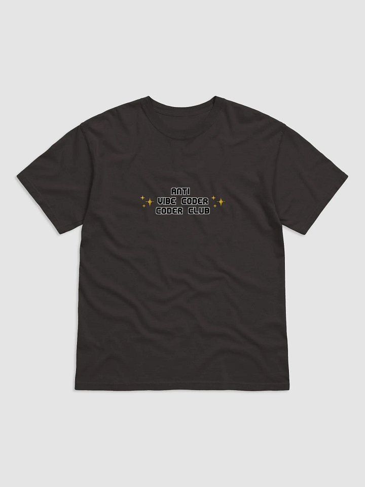 Anti Vibe Coder Coder Club Tee product image (2)