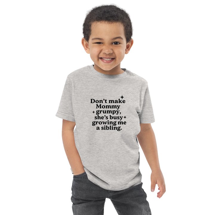 Mommy's Sibling-Growing Reminder Toddler Tee product image (2)