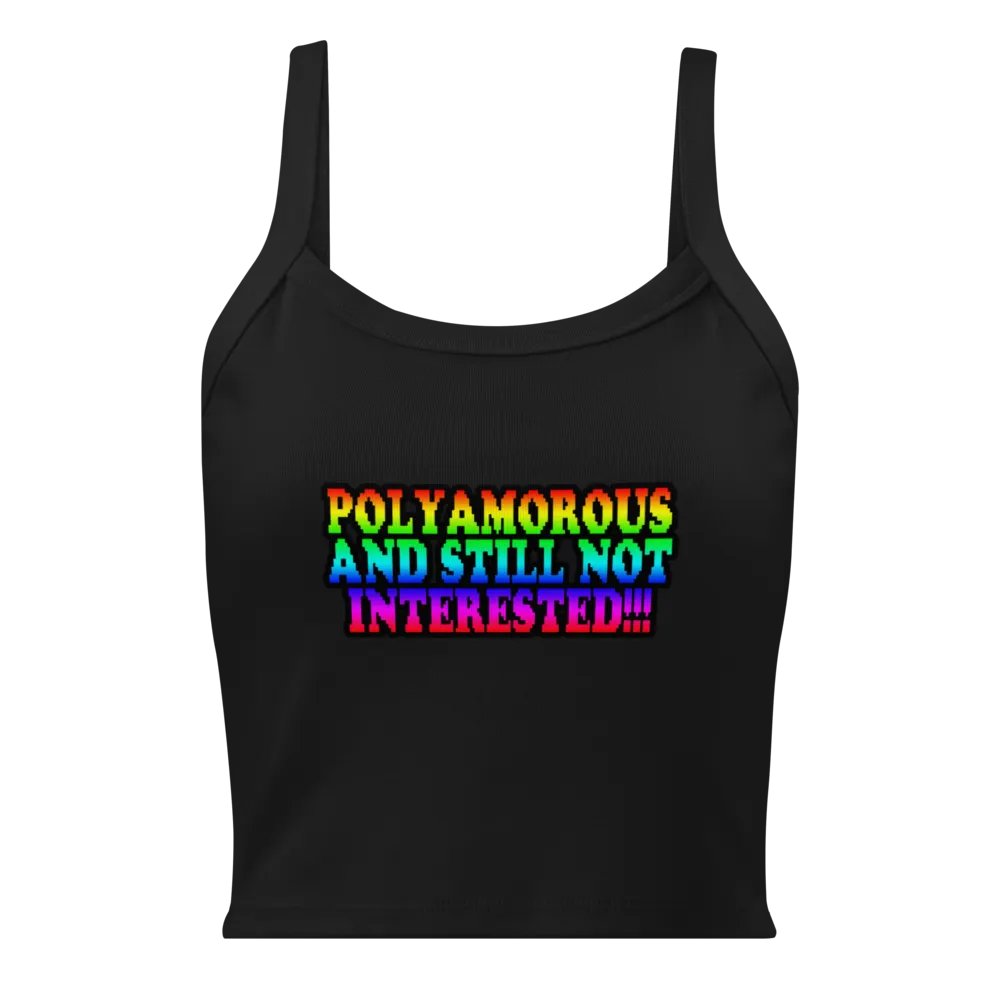 Polyamorous and Still not Interested Top product image (1)