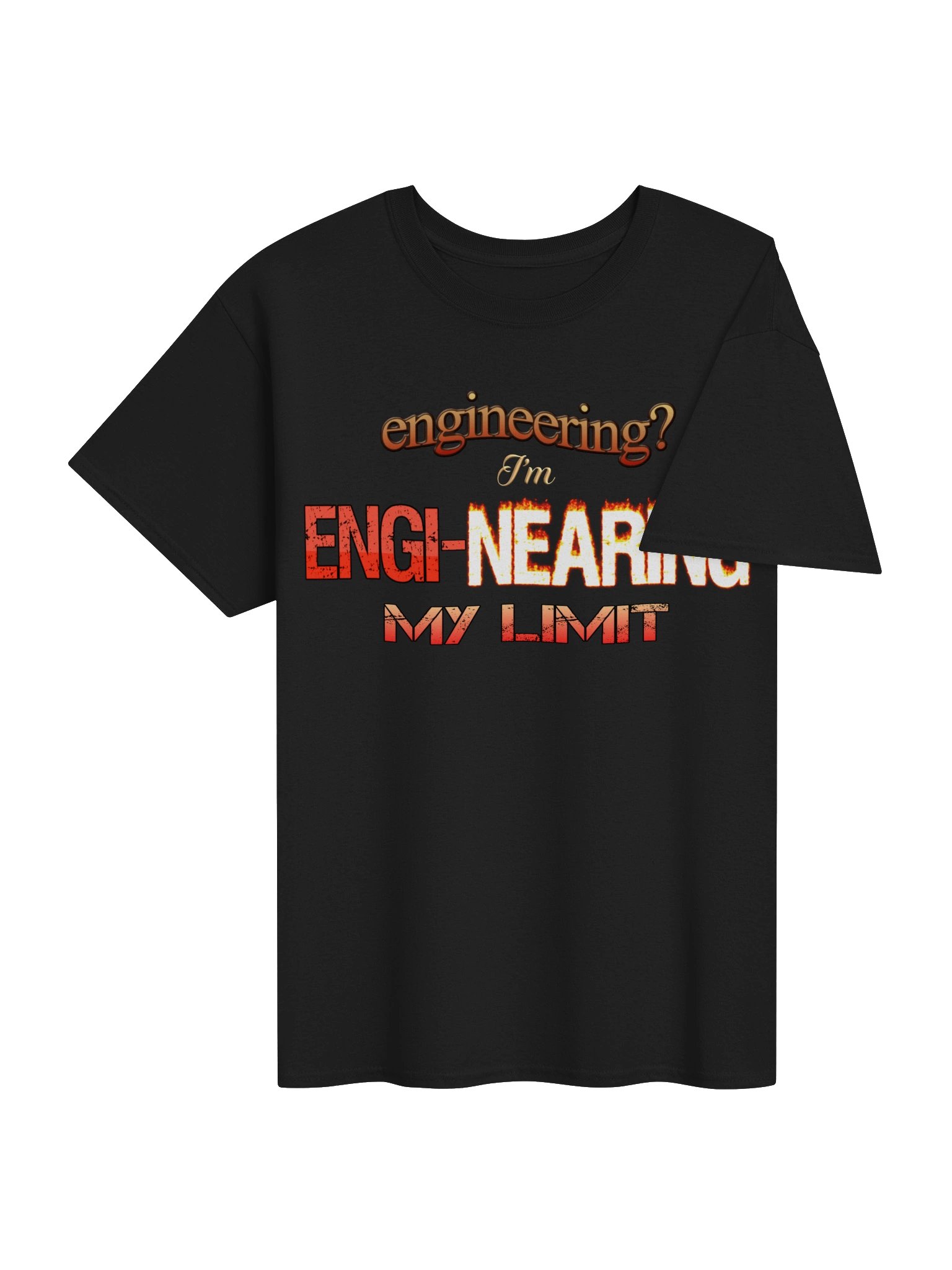 I'm engi-nearing my limit engineering T-shirt product image (4)