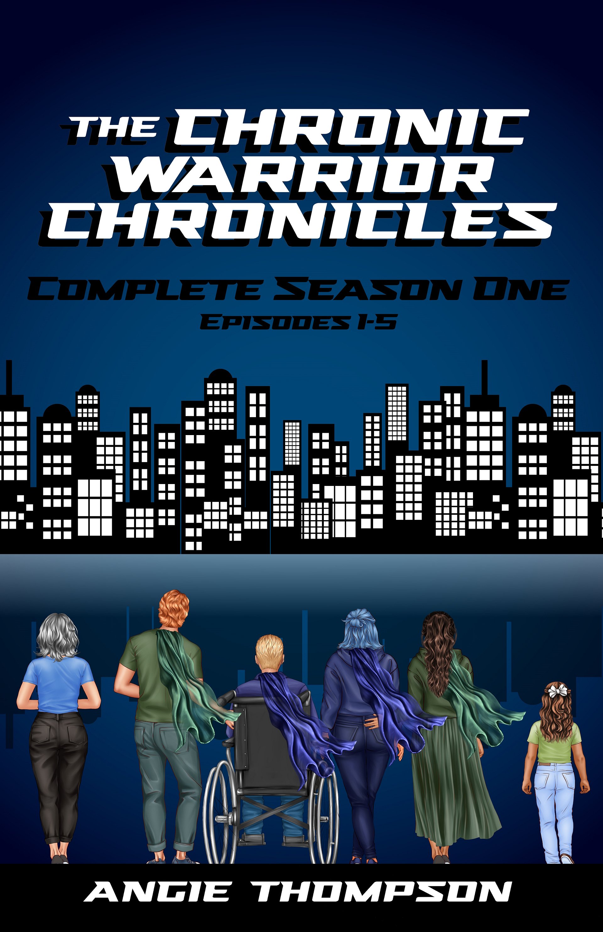 The Chronic Warrior Chronicles, Complete Season One, Episodes 1-5 (Ebook) product image (1)