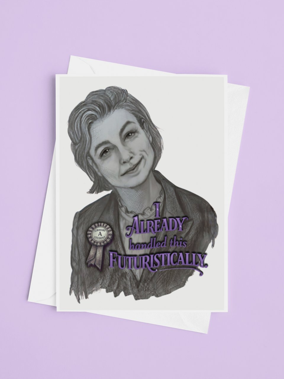 Already Handled This Futuristically Printable Greeting Card (Choose Your Message) product image (3)