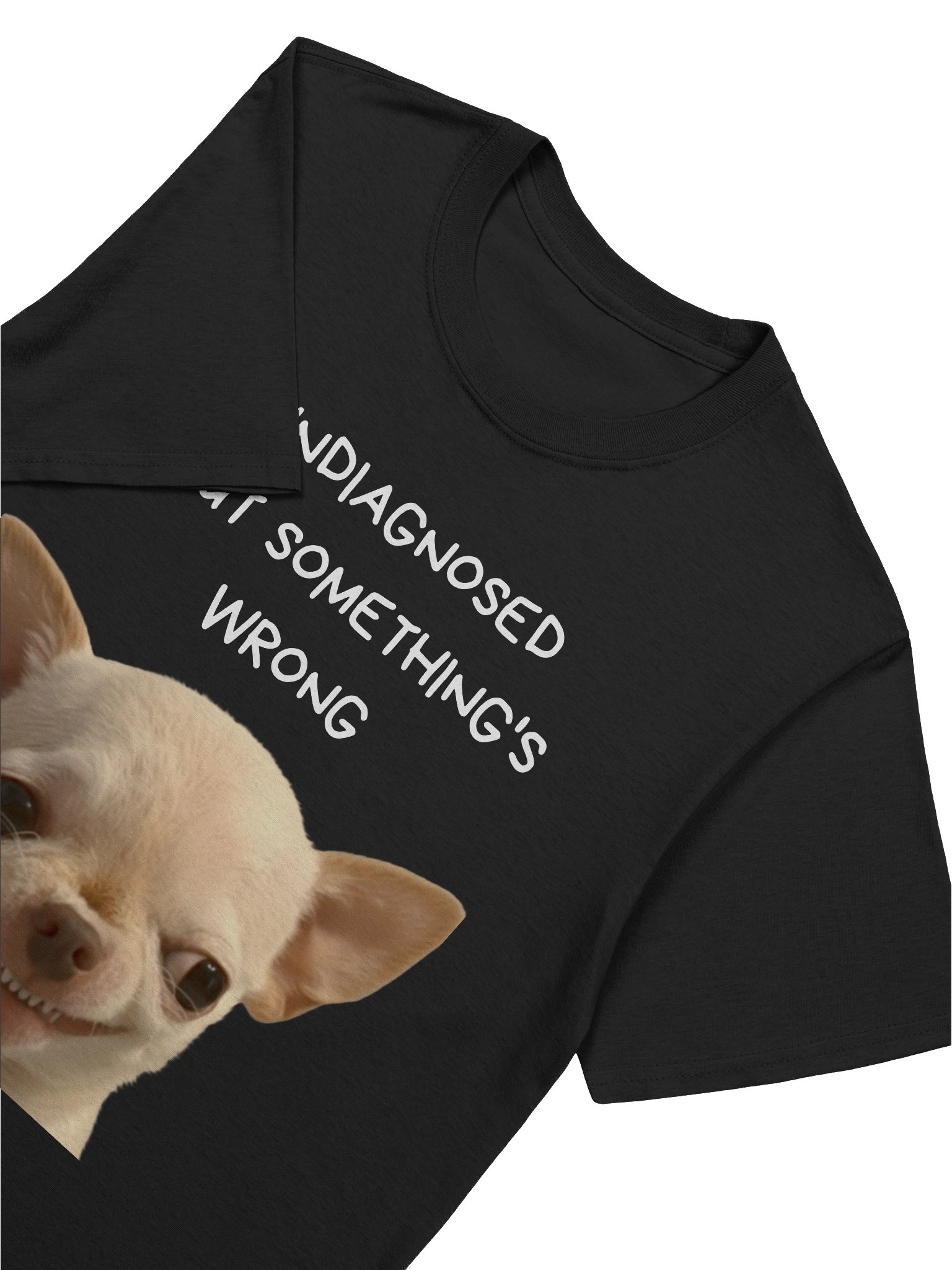 "undiagnosed but something´s wrong" Evildog Meme T-Shirt product image (7)