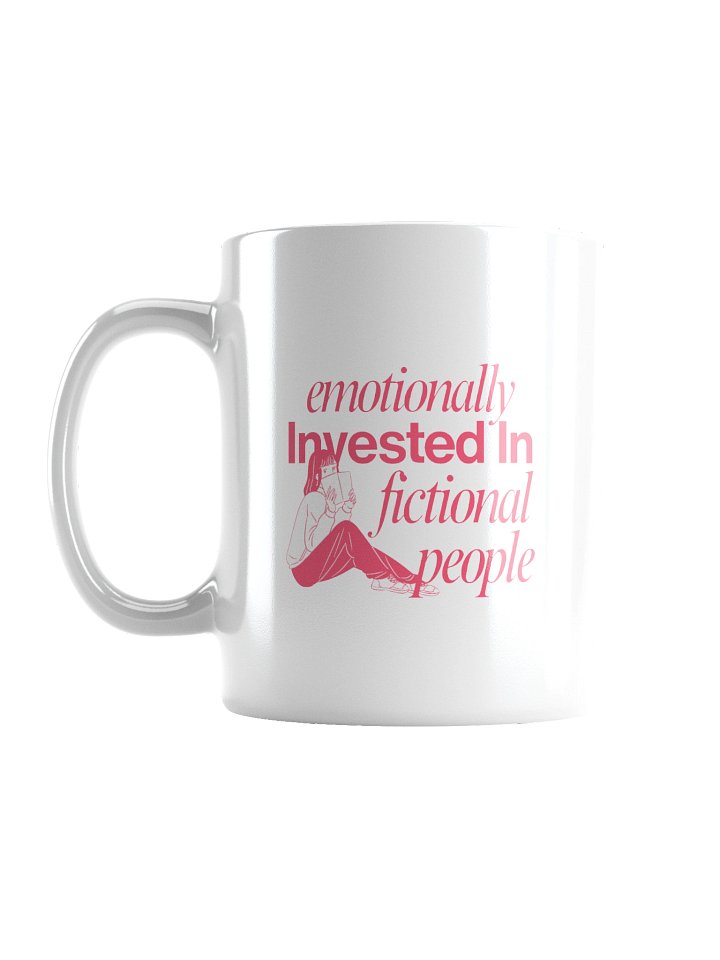 emotionally invested in fictional people mug product image (1)