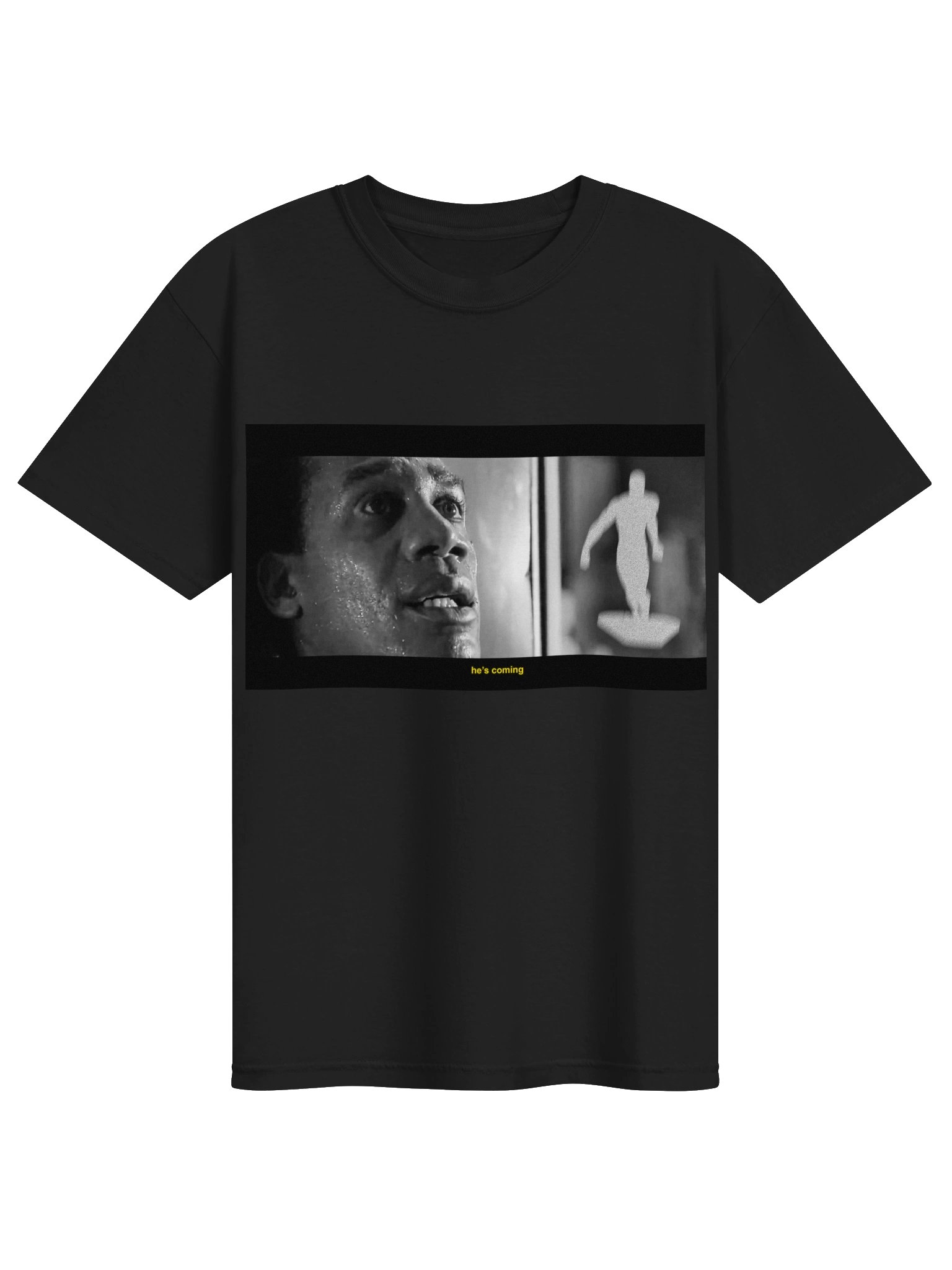"he's coming" product image (1)