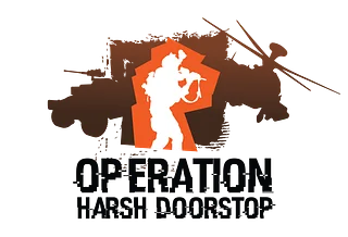 Operation: Harsh Doorstop
