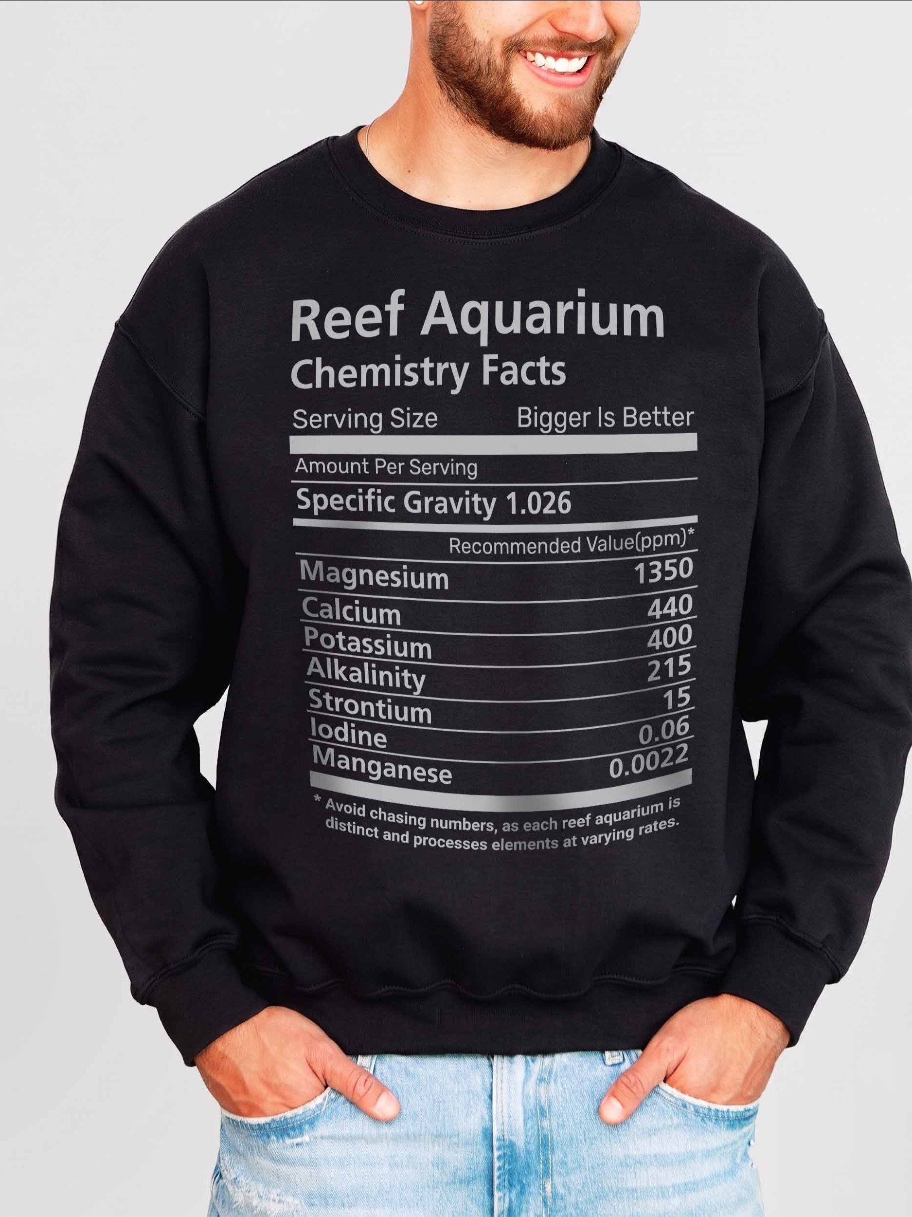 Reef Aquarium Chemistry Facts Sweatshirt – Reef Tank Parameters & Coral Chemistry Sweatshirt product image (2)
