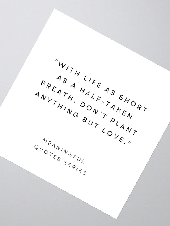 Meaningful Quotes Kiss Cut Stickers product image (4)