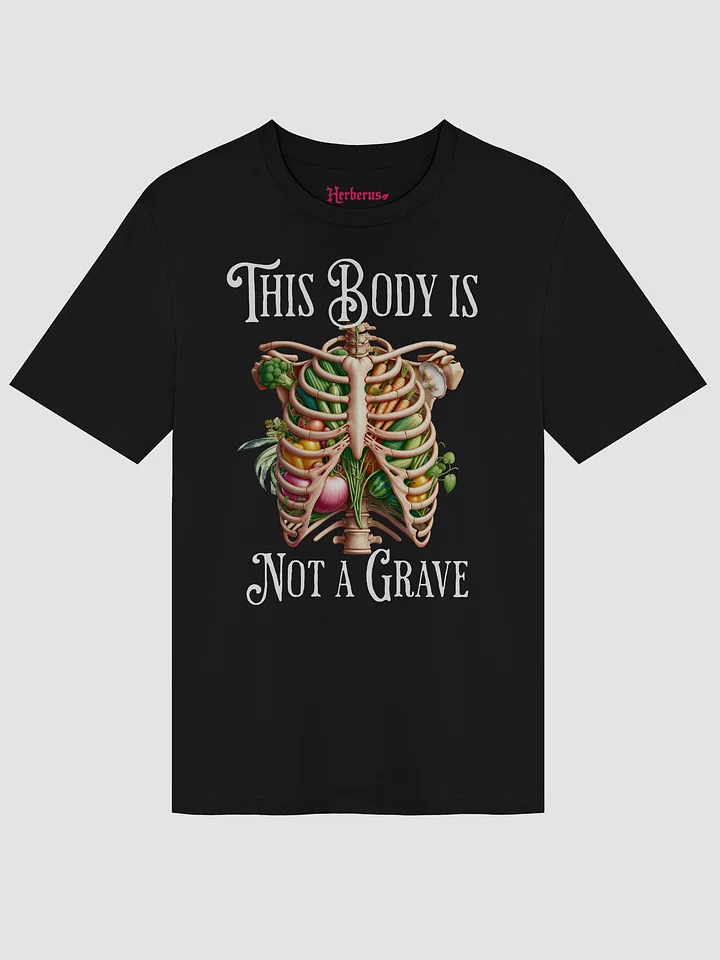 This Body Is Not A Grave Tee product image (2)