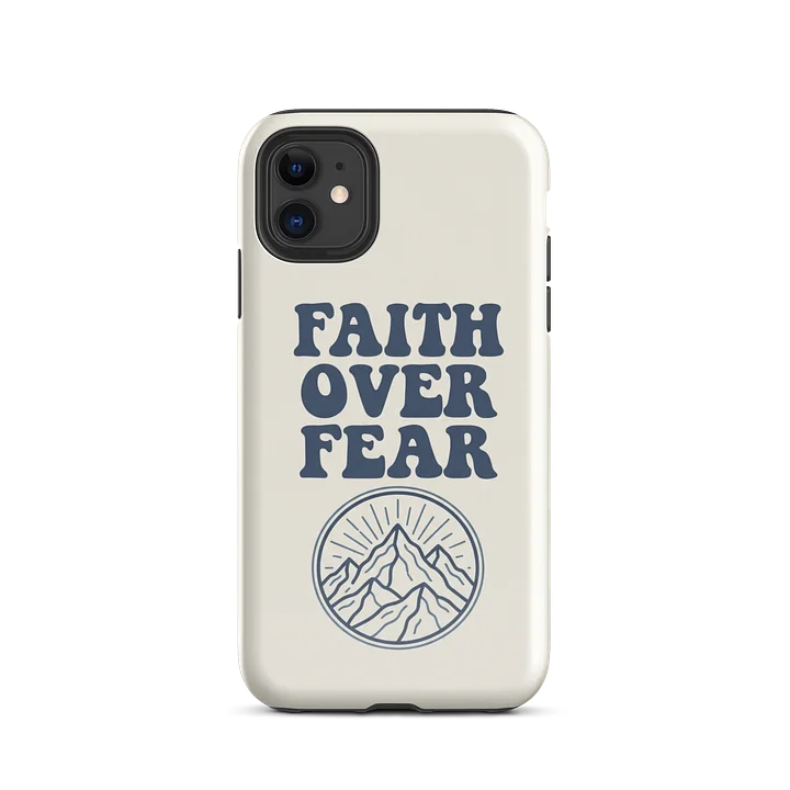 Faith Over Fear Mountain iPhone Tough Case product image (55)