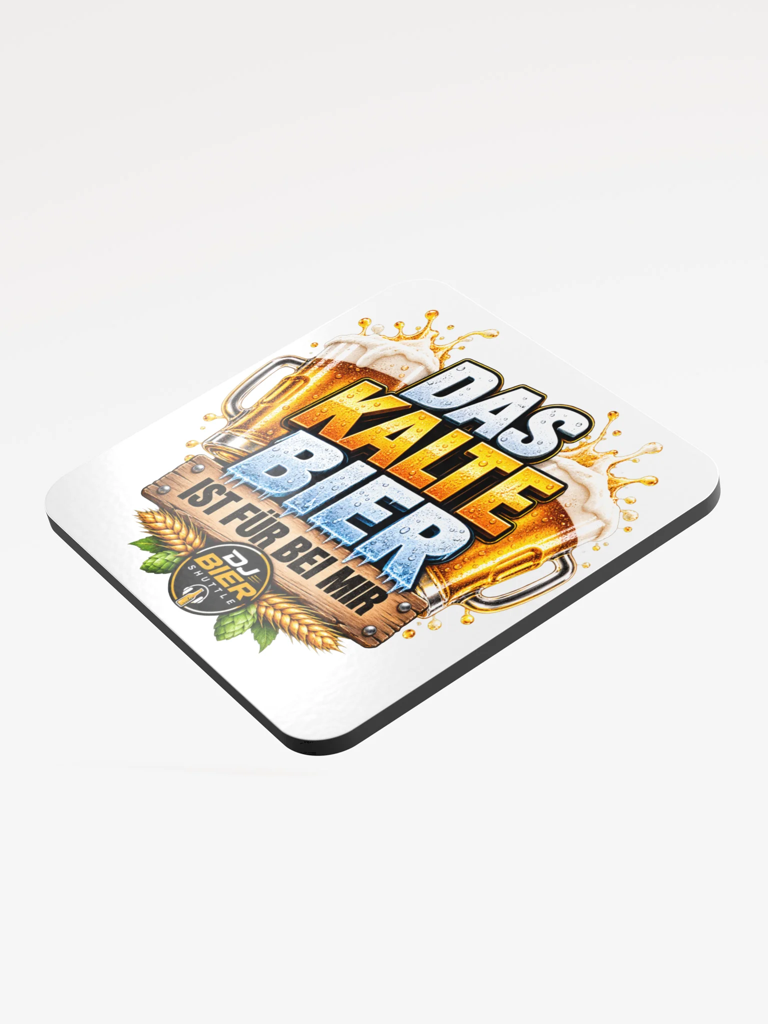 Das kalte Bier ist für bei mir (Schriftzug) Untersetzer product image (3)