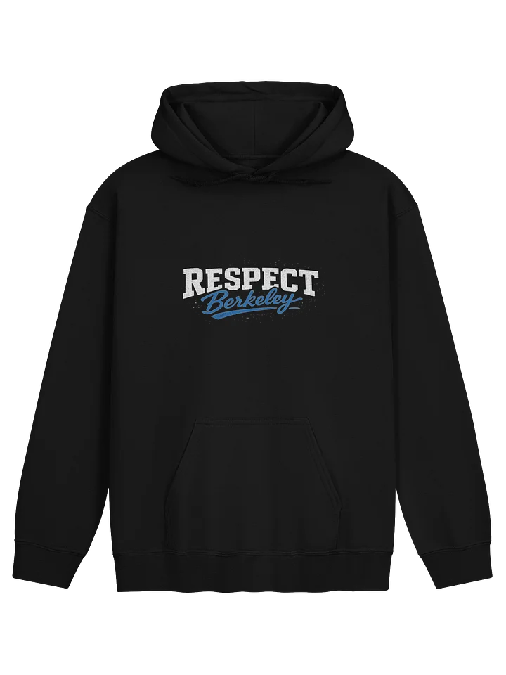 RESPECT Berkeley Streetwear Hoodie product image (2)