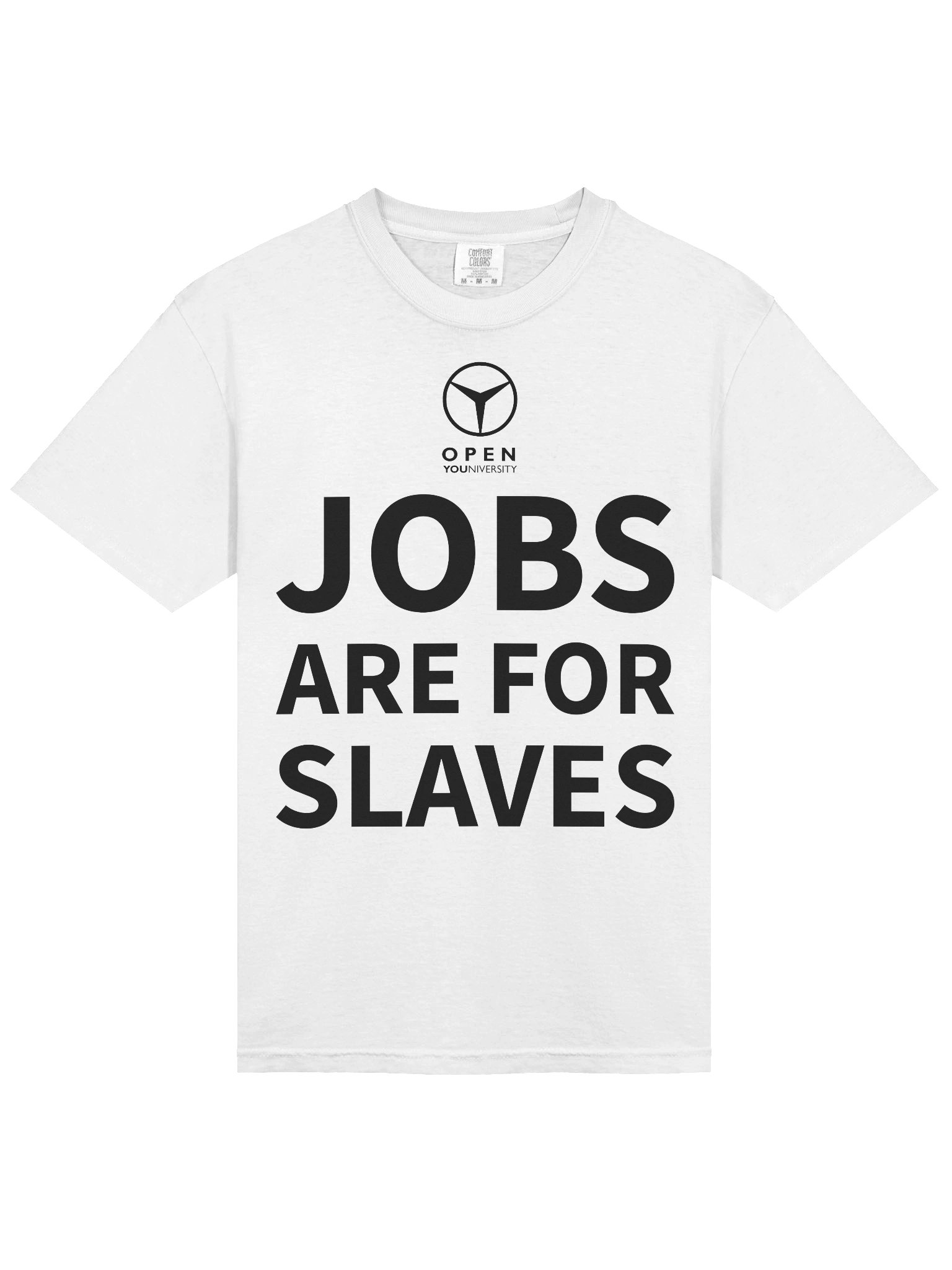 JOBS ARE FOR SLAVES- White Version product image (5)