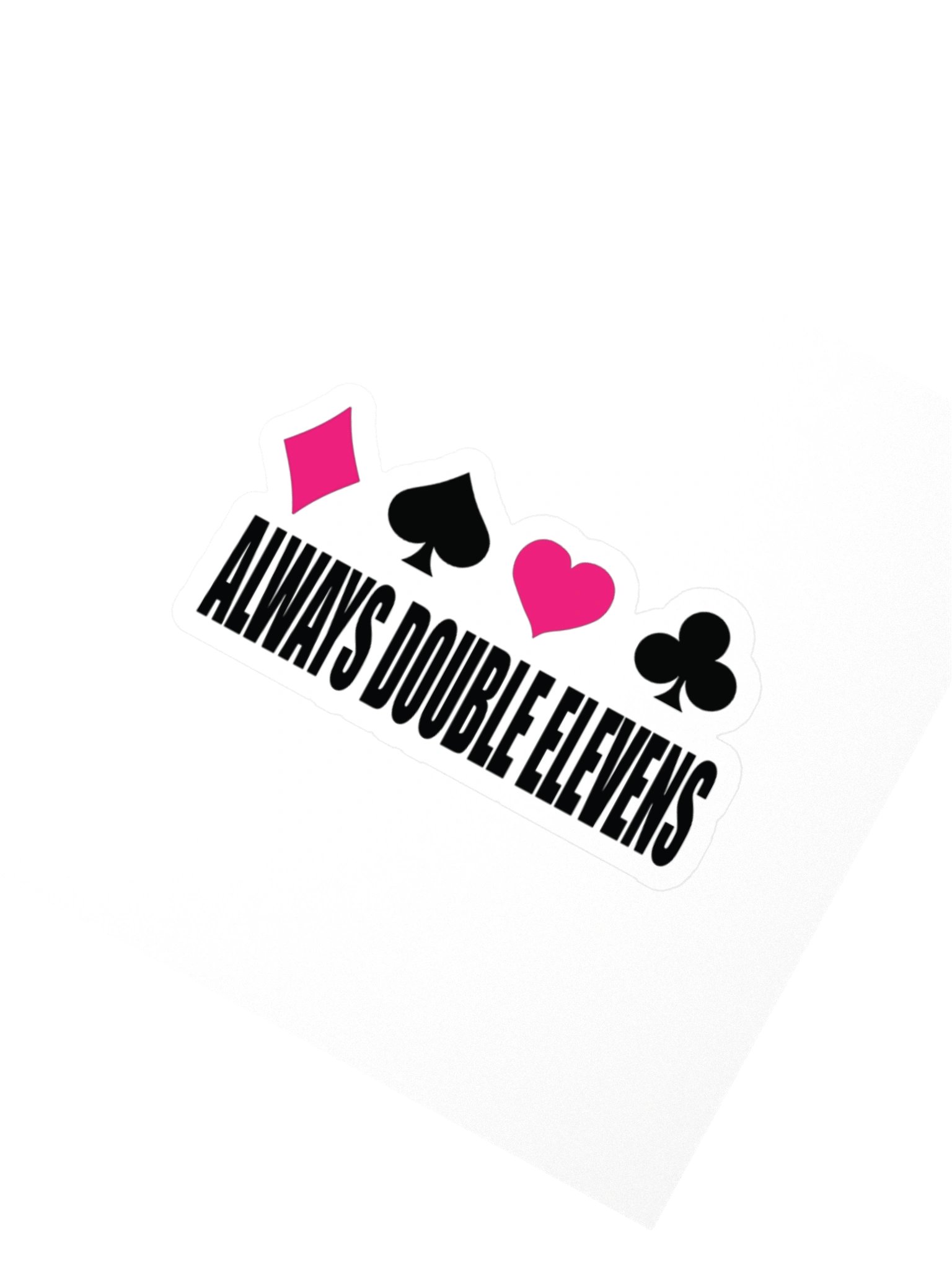 Always Double Elevens Sticker product image (2)