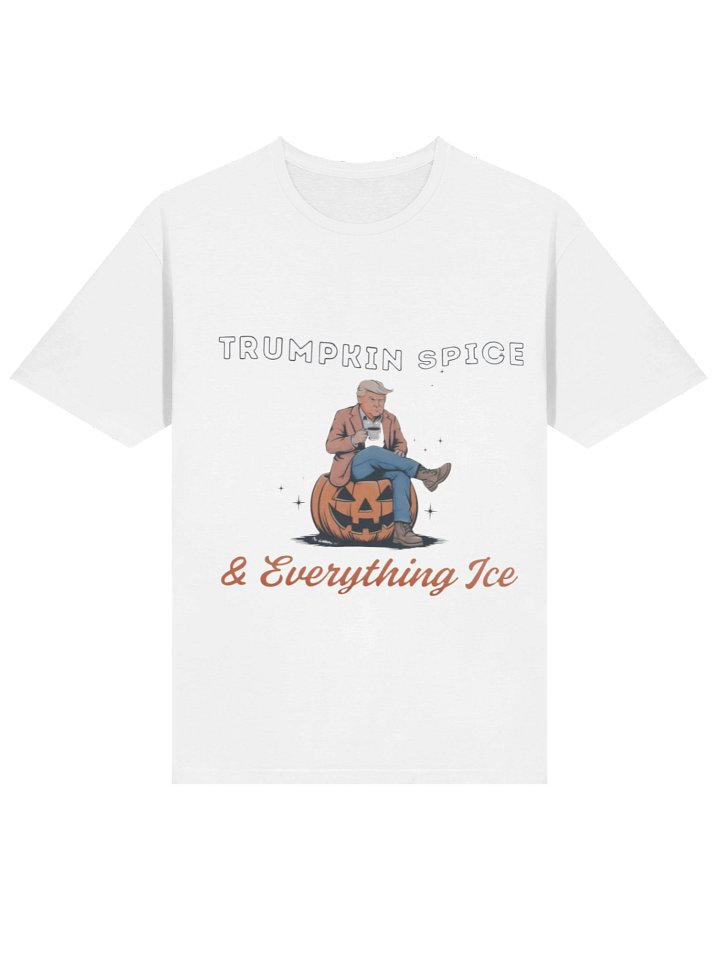 Trumpkin Spice And Everything Ice Shirt product image (9)