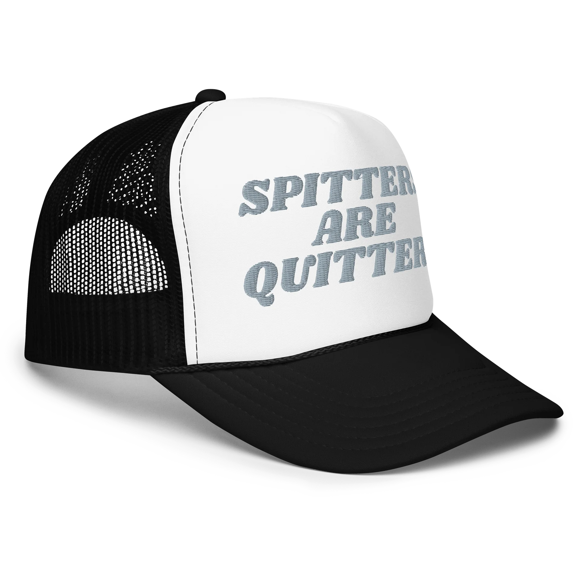 SPITTERS ARE QUITTERS Foam Trucker Hat product image (9)