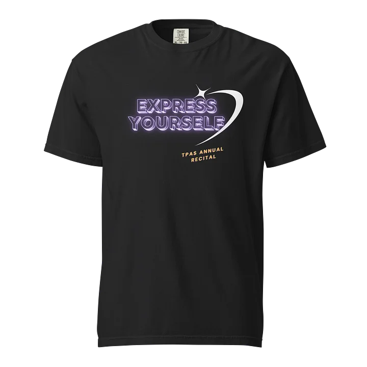 ADULT UNISEX EXPRESS YOURSELF RECITAL T-SHIRT product image (1)