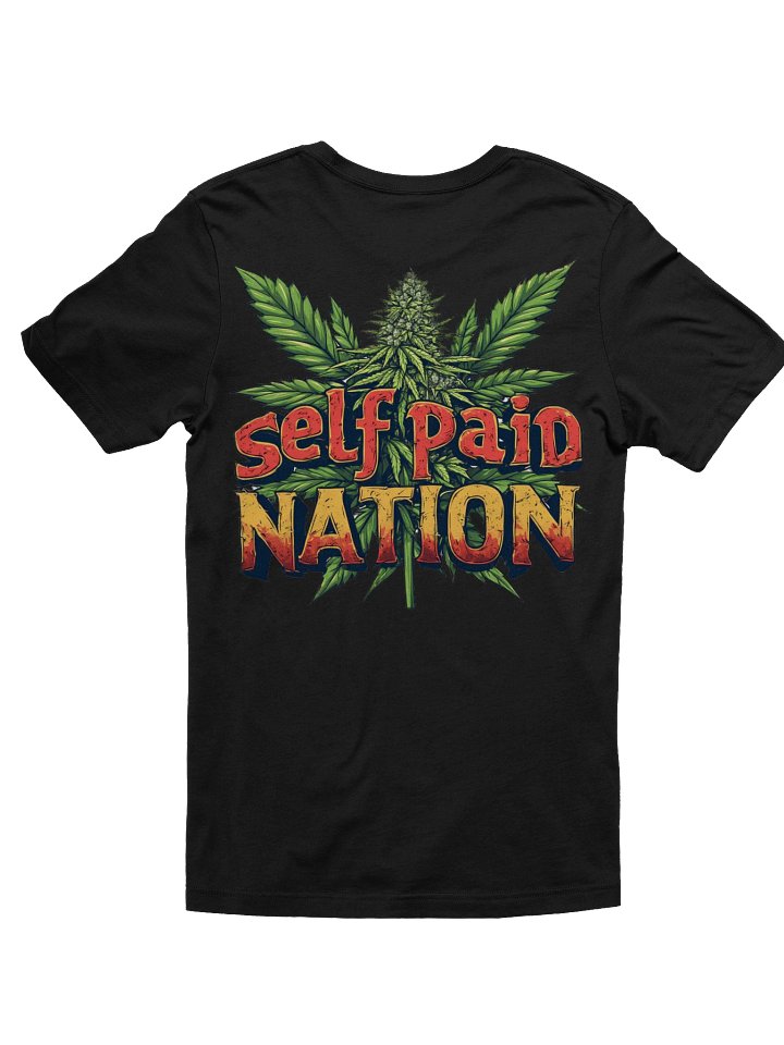 Self Paid Nation Cannabis T-Shirt product image (11)