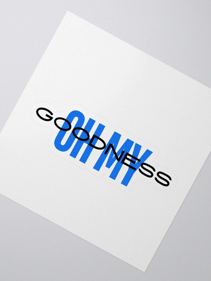 OH MY GOODNESS Kiss Cut Stickers product image (2)