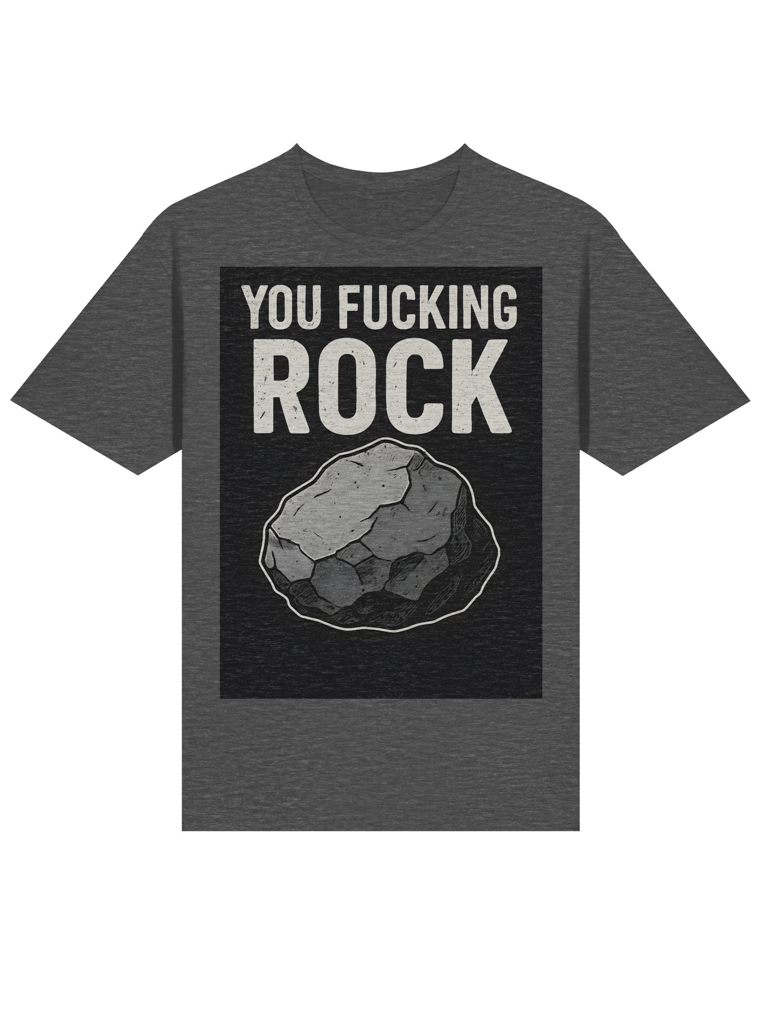You Fucking Rock T-Shirt – Bold Funny Statement Tee for Everyday Confidence product image (34)